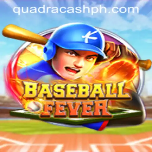 Dive into the Exciting World of BaseballFever and Discover the Thrill of QUADRACASH