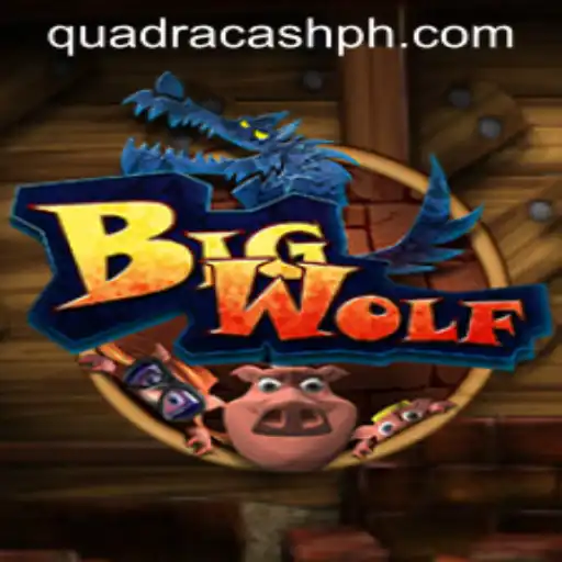 Explore the Exciting World of BigWolf: A Journey into QUADRACASH