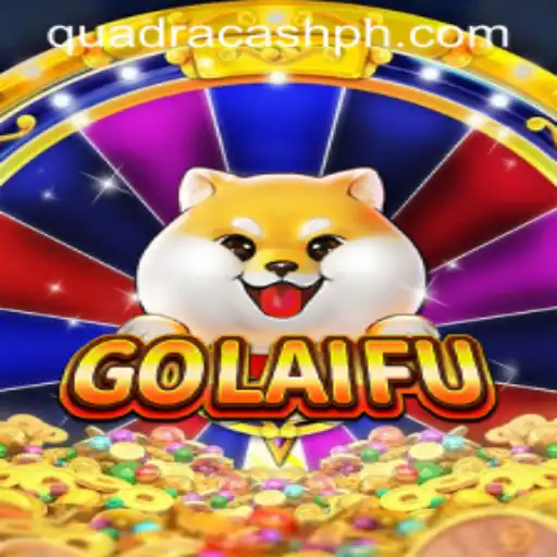 Discovering GoLaiFu: A Fascinating Journey into the World of QUADRACASH