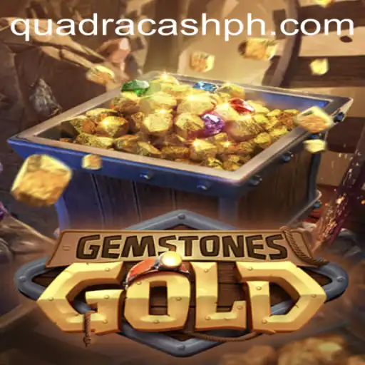 Discover the Exciting World of GemstonesGold and the Thrill of QUADRACASH
