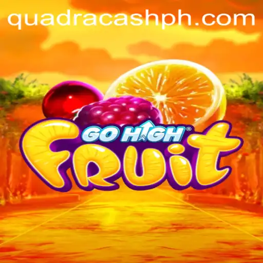 GoHighFruit: The Trendy Game on Everyone's Radar
