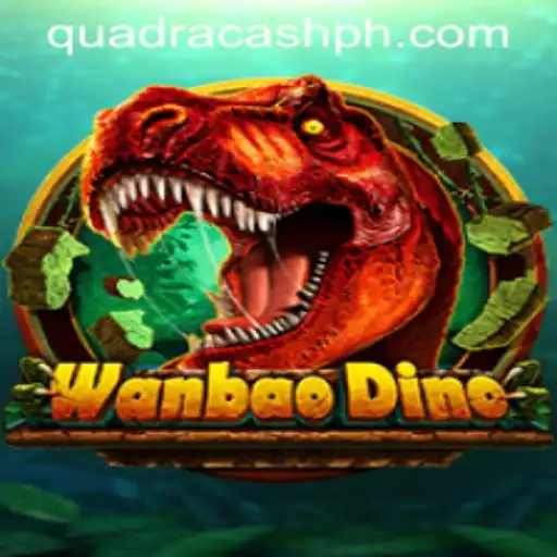 Dive into the World of WanBaoDino and Unleash the Power of QUADRACASH